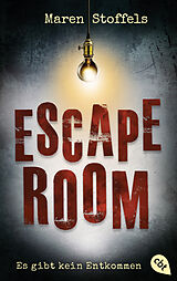 Kartonierter Einband Escape Room  Es gibt kein Entkommen von Maren Stoffels