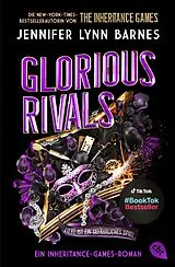 Kartonierter Einband Glorious Rivals Ein Inheritance-Games-Roman von Jennifer Lynn Barnes