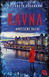 Kartonierter Einband RAVNA - Arktische Rache von Elisabeth Herrmann