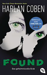 Kartonierter Einband Found  Das geheimnisvolle Grab von Harlan Coben