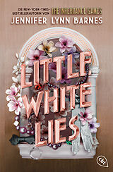 Kartonierter Einband Little White Lies von Jennifer Lynn Barnes