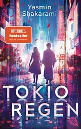 Kartonierter Einband Tokioregen von Yasmin Shakarami