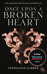 Kartonierter Einband Once Upon a Broken Heart von Stephanie Garber