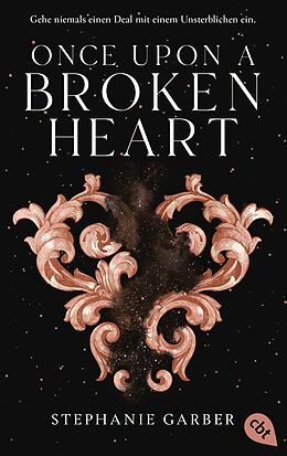 Kartonierter Einband Once Upon a Broken Heart von Stephanie Garber