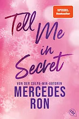Kartonierter Einband Tell Me in Secret von Mercedes Ron