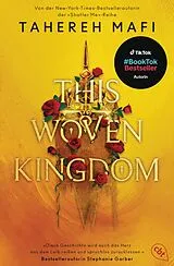 Kartonierter Einband This Woven Kingdom von Tahereh Mafi