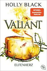 Kartonierter Einband Valiant von Holly Black