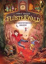 Kartonierter Einband Flüsterwald von Andreas Suchanek