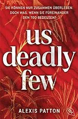 Kartonierter Einband Us Deadly Few von Alexis Patton