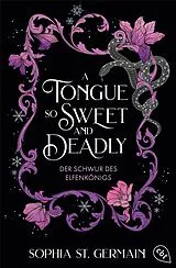 Kartonierter Einband A Tongue so Sweet and Deadly von Sophia St. Germain