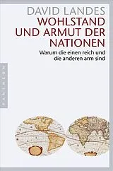 Kartonierter Einband Wohlstand und Armut der Nationen von David Landes