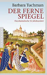 Fester Einband Der ferne Spiegel von Barbara Tuchman