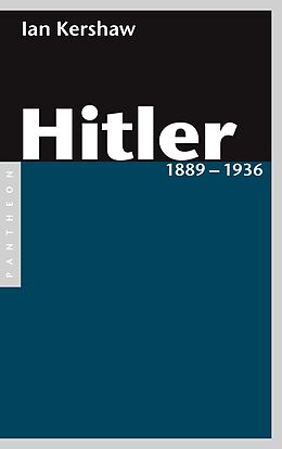 Kartonierter Einband Hitler 1889  1936 von Ian Kershaw