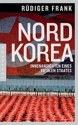 Kartonierter Einband Nordkorea von Rüdiger Frank