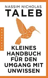 Kartonierter Einband Kleines Handbuch für den Umgang mit Unwissen von Nassim Nicholas Taleb