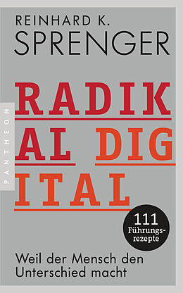 Kartonierter Einband Radikal digital von Reinhard K. Sprenger