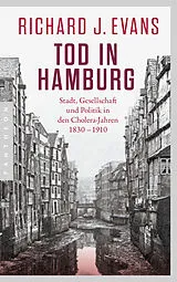 Kartonierter Einband Tod in Hamburg von Richard J. Evans