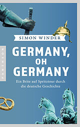 Kartonierter Einband Germany, oh Germany von Simon Winder