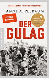 Kartonierter Einband Der Gulag von Anne Applebaum
