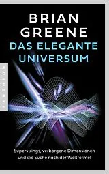 Kartonierter Einband Das elegante Universum von Brian Greene