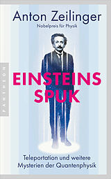 Kartonierter Einband Einsteins Spuk von Anton Zeilinger