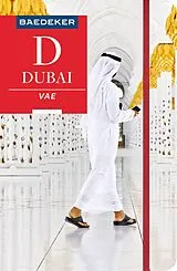 Kartonierter Einband Baedeker Reiseführer Dubai, Vereinigte Arabische Emirate von Margit Kohl
