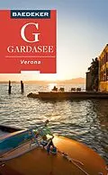 E-Book (pdf) Baedeker Reiseführer E-Book Gardasee, Verona von Jochen Müssig, Birgit Borowski