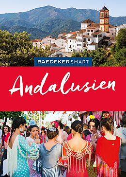Spiralbindung Baedeker SMART Reiseführer Andalusien von Achim Bourmer