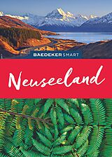 Kartonierter Einband Baedeker SMART Reiseführer Neuseeland von Bruni Gebauer, Stefan Huy