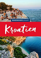 Kartonierter Einband Baedeker SMART Reiseführer Kroatien von Daniela Schetar-Köthe