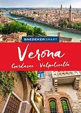 Spiralbindung Baedeker SMART Reiseführer Verona, Gardasee, Valpolicella von Beate Giacovelli
