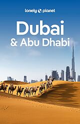 Kartonierter Einband Lonely Planet Reiseführer Dubai &amp; Abu Dhabi von Josephine Quintero, Jessica Lee, Andrea Schulte-Peevers