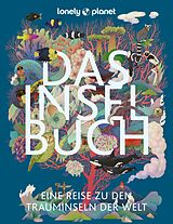 Fester Einband LONELY PLANET Bildband Das Inselbuch von Lonely Planet Verlag