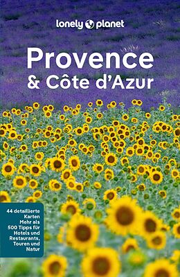 E-Book (pdf) LONELY PLANET Reiseführer E-Book Provence, Côte d Azur von Hugh McNaughtan, Oliver Berry, Gregor Clark