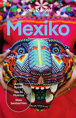 Kartonierter Einband LONELY PLANET Reiseführer Mexiko von Kate Armstrong, Joel Balsam, Ray Bartlett