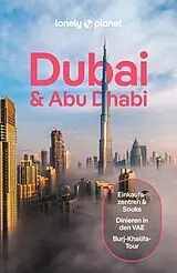 Kartonierter Einband LONELY PLANET Reiseführer Dubai & Abu Dhabi von Sarah Hedley Hymers, Hayley Skirka, Natasha Amar