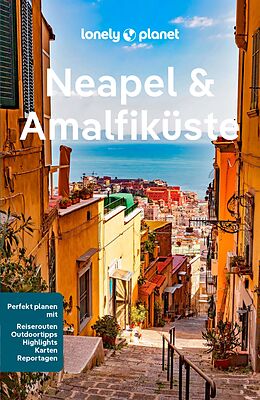 E-Book (pdf) LONELY PLANET Reiseführer E-Book Neapel &amp; Amalfiküste von Eva Sandoval, Federica Bocco