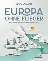 Fester Einband LONELY PLANET Bildband Europa ohne Flieger von LONELY PLANET Deutschland