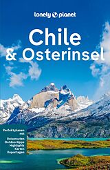 E-Book (pdf) LONELY PLANET Reiseführer E-Book Chile und Osterinsel von Isabel Albiston, Ashley Harrell, Mark Johanson