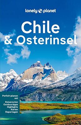 E-Book (pdf) LONELY PLANET Reiseführer E-Book Chile und Osterinsel von Isabel Albiston, Ashley Harrell, Mark Johanson
