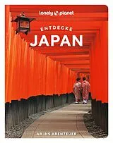 Kartonierter Einband LONELY PLANET Reiseführer Entdecke Japan von Ray Bartlett, Tom Fay, Samantha Low