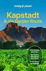 Kartonierter Einband LONELY PLANET Reiseführer Kapstadt & Garden Route von Michael Grosberg, Mary Fitzpatrick, Neema Githere