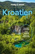 E-Book (pdf) LONELY PLANET Reiseführer E-Book Kroatien von Anja Mutic, Isabel Putinja, Lucie Grace