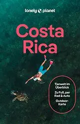Kartonierter Einband LONELY PLANET Reiseführer Costa Rica von Cassandra Brooklyn, Marco Ferrarese, Sarah u a Gilbert