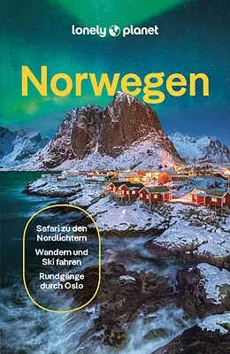 E-Book (pdf) LONELY PLANET Reiseführer E-Book Norwegen von Gemma Graham, Anthony Ham, Hugh Francis Anderson