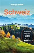 E-Book (pdf) LONELY PLANET Reiseführer E-Book Schweiz von Kerry Walker, Gregor Clark, Craig McLachlan