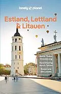 E-Book (pdf) LONELY PLANET Reiseführer E-Book Estland, Lettland &amp; Litauen von Anna Kaminski, Hugh McNaughtan, Ryan Ver Berkmoes