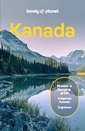 E-Book (pdf) LONELY PLANET Reiseführer E-Book Kanada von Brendan Sainsbury, Bianca Bujan, Carolyn Heller