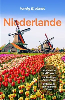 E-Book (pdf) LONELY PLANET Reiseführer E-Book Niederlande von Catherine Le Nevez, Nicola Williams, Virginia Maxwell