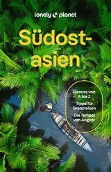 Kartonierter Einband LONELY PLANET Reiseführer Südostasien von Morgan Awyong, Austin Bush, Jayne u a D'Arcy